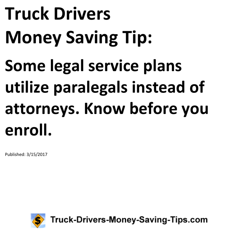 Truck Drivers Money Saving Tip for 03-15-2017