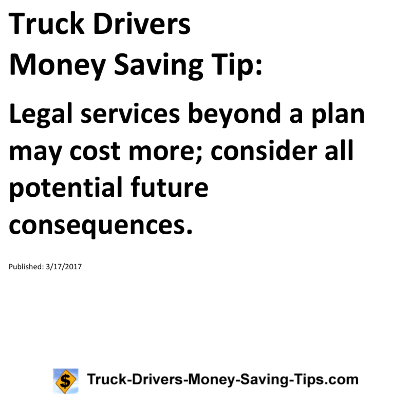 Truck Drivers Money Saving Tip for 03-17-2017