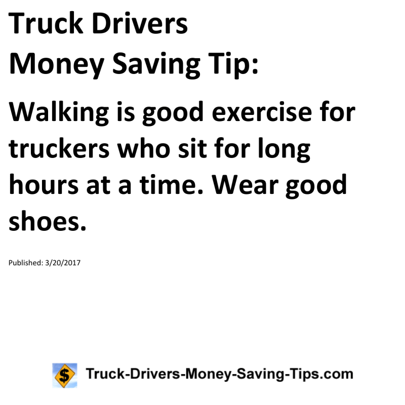 Truck Drivers Money Saving Tip for 03-20-2017