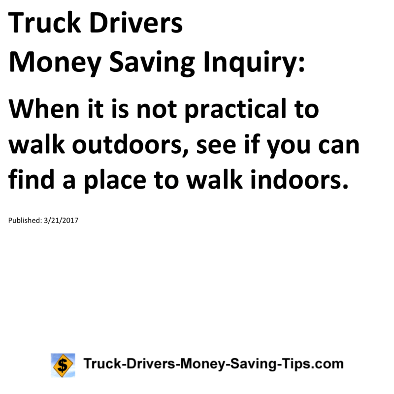 Truck Drivers Money Saving Inquiry for 03-21-2017