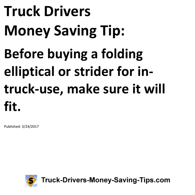 Truck Drivers Money Saving Tip for 03-24-2017