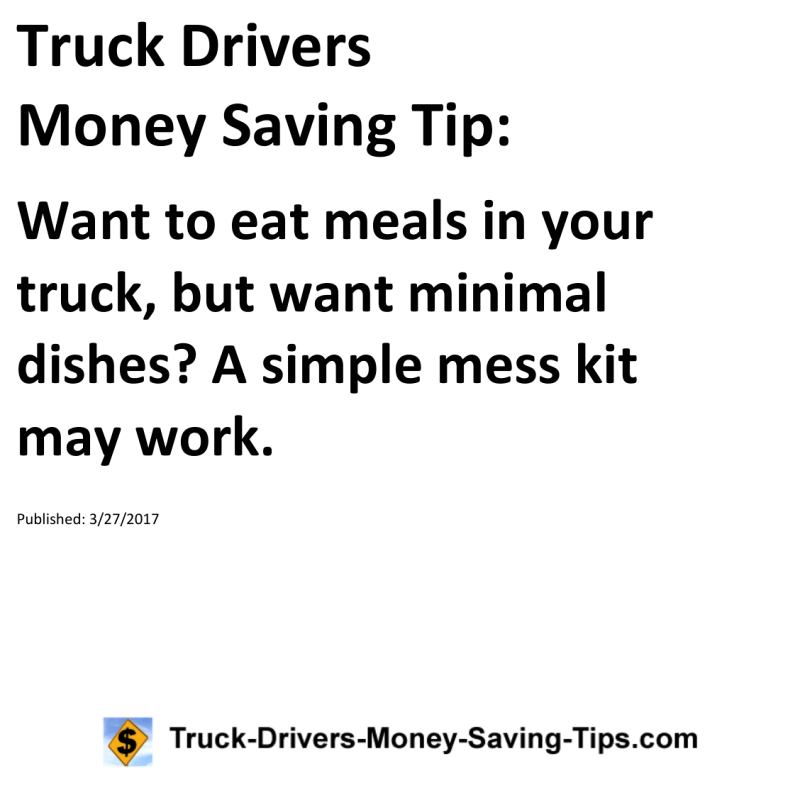 Truck Drivers Money Saving Tip for 03-27-2017