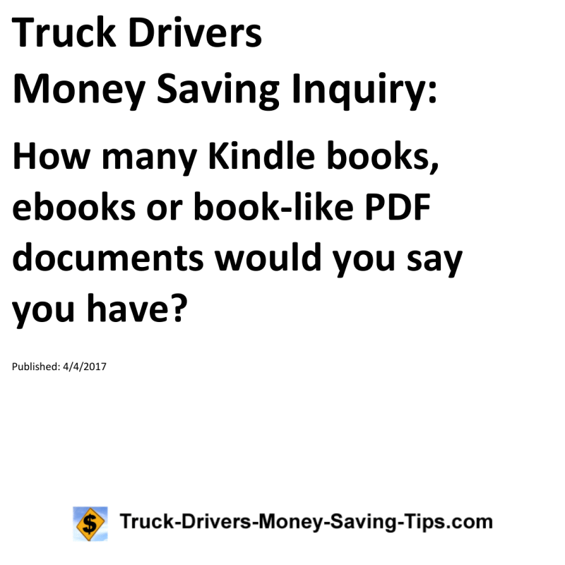 Truck Drivers Money Saving Inquiry for 04-04-2017