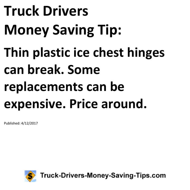 Truck Drivers Money Saving Tip for 04-12-2017