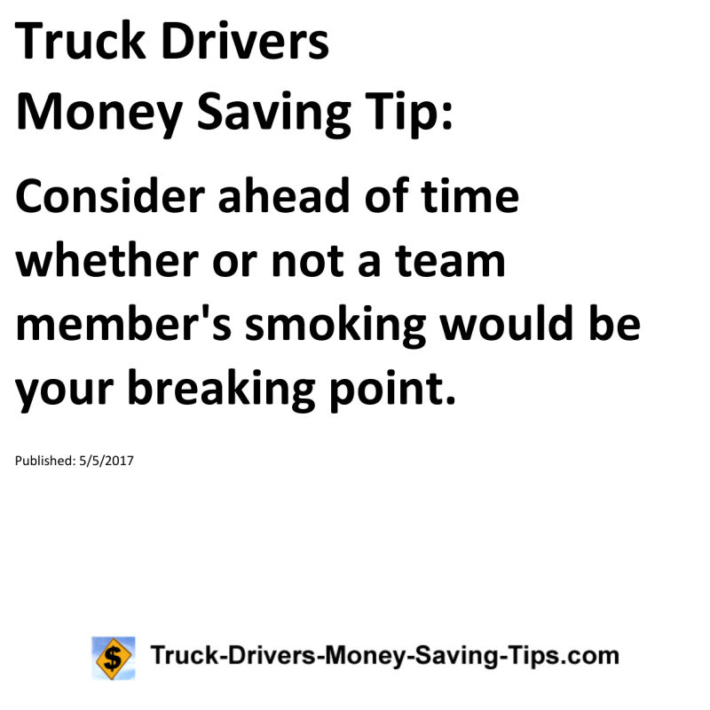 Truck Drivers Money Saving Tip for 05-05-2017