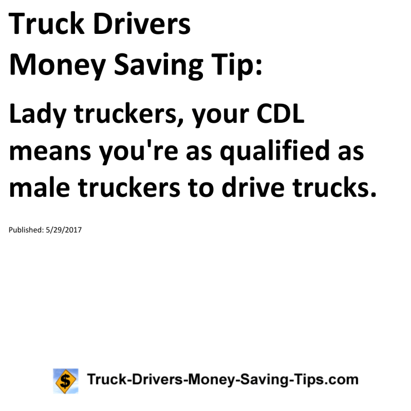 Truck Drivers Money Saving Tip for 05-29-2017