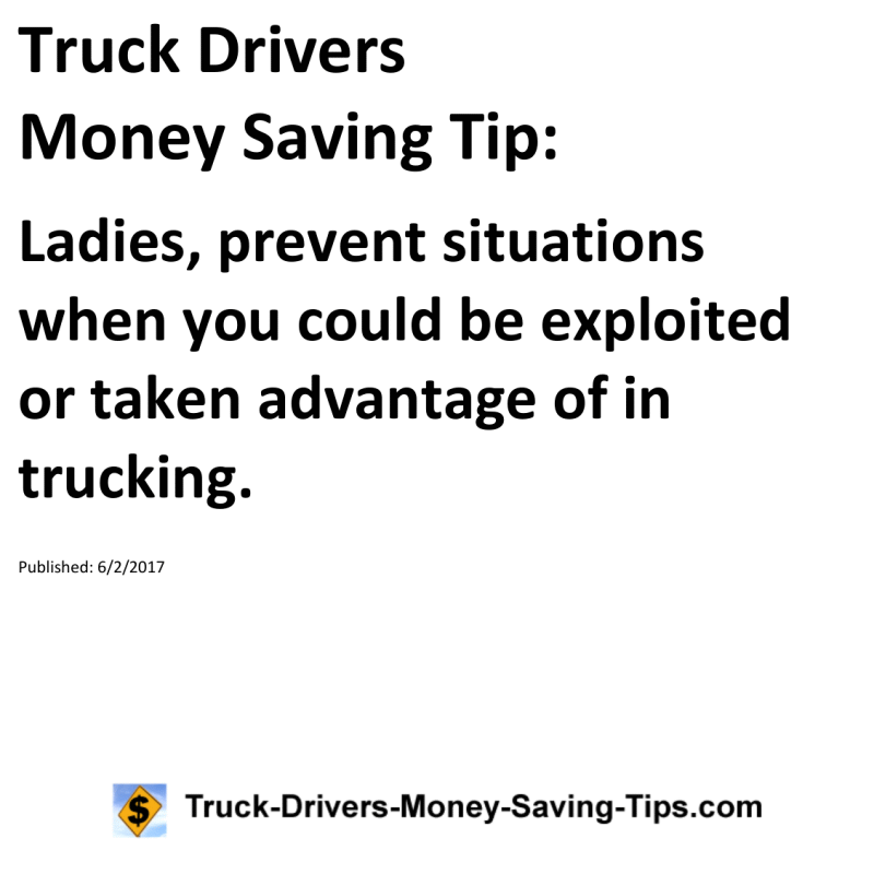 Truck Drivers Money Saving Tip for 06-02-2017