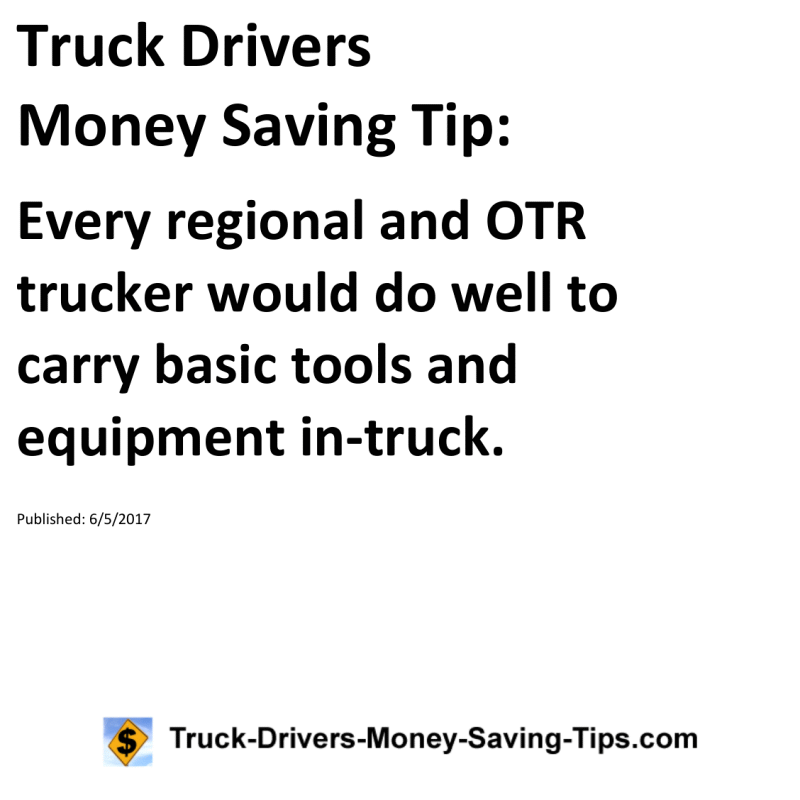 Truck Drivers Money Saving Tip for 06-05-2017