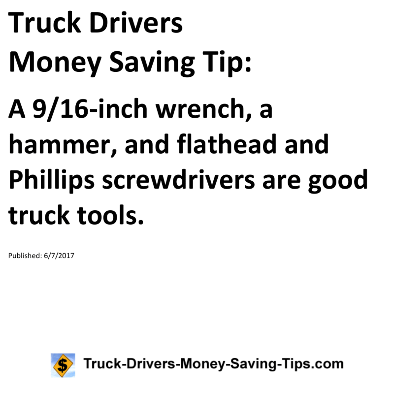 Truck Drivers Money Saving Tip for 06-07-2017