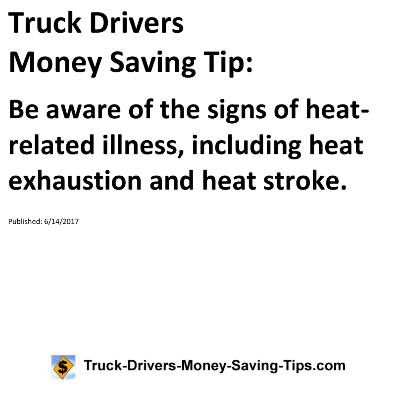 Truck Drivers Money Saving Tip for 06-14-2017