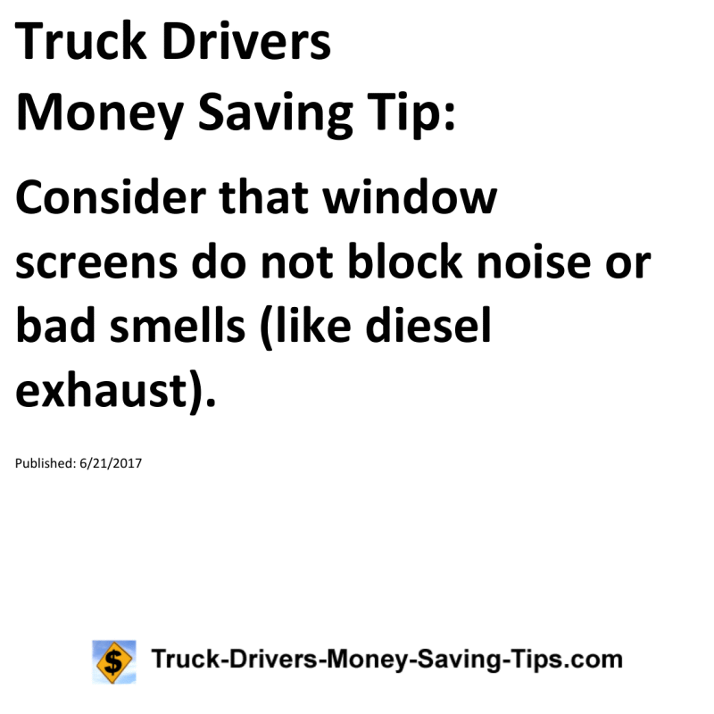 Truck Drivers Money Saving Tip for 06-21-2017