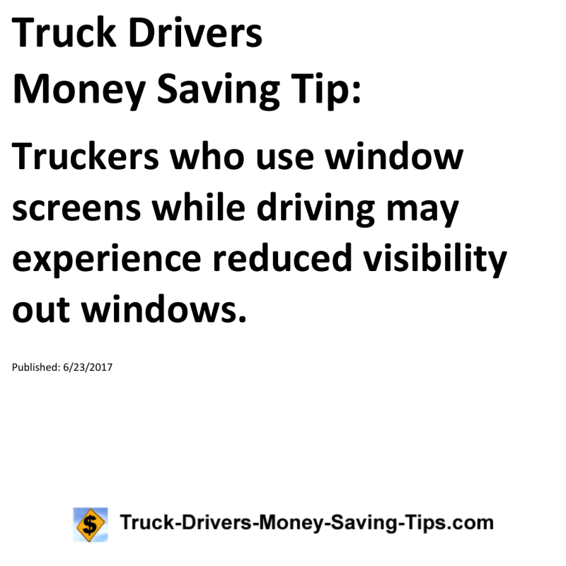 Truck Drivers Money Saving Tip for 06-23-2017