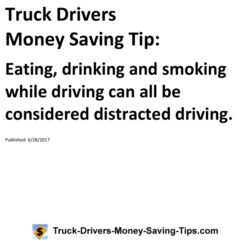 Truck Drivers Money Saving Tip for 06-28-2017