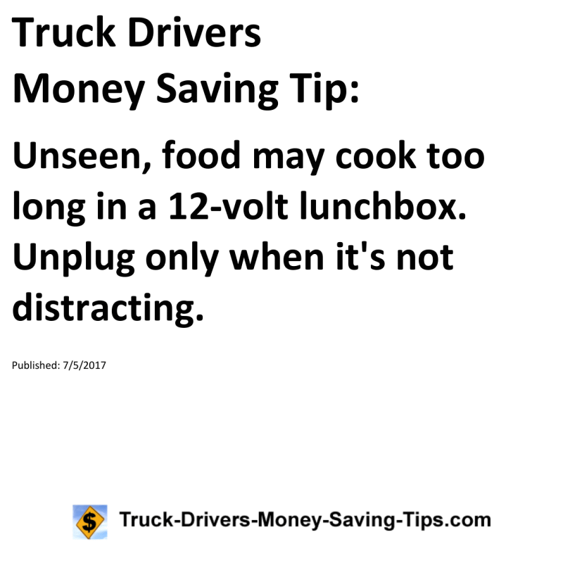 Truck Drivers Money Saving Tip for 07-05-2017