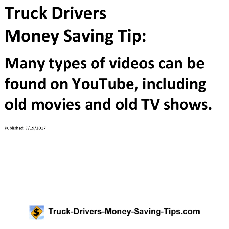 Truck Drivers Money Saving Tip for 07-19-2017