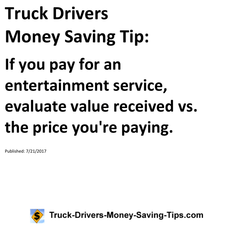 Truck Drivers Money Saving Tip for 07-21-2017