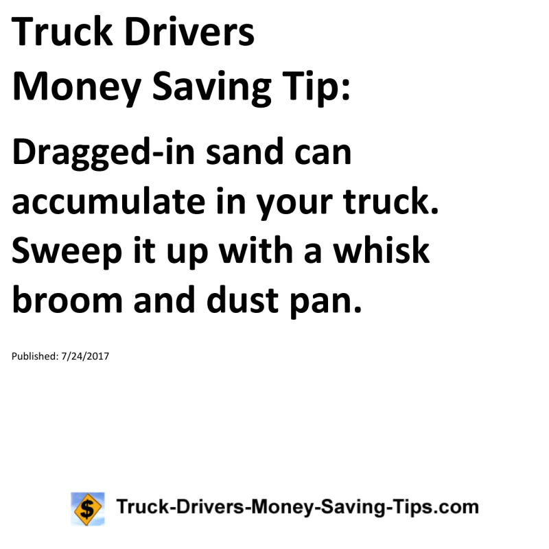 Truck Drivers Money Saving Tip for 07-24-2017