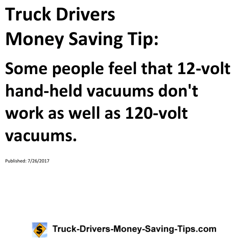 Truck Drivers Money Saving Tip for 07-26-2017