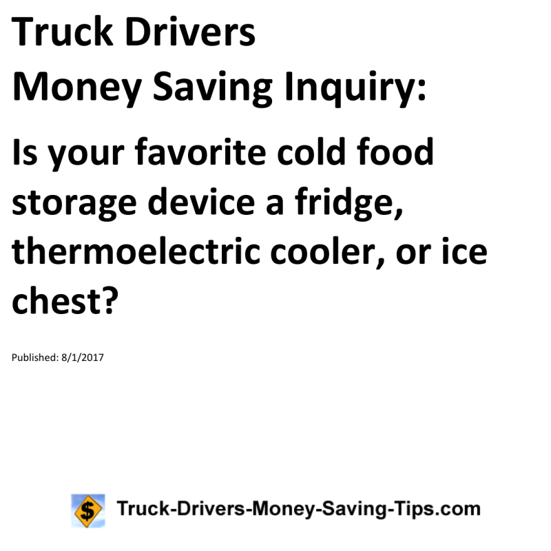 Truck Drivers Money Saving Inquiry for 08-01-2017