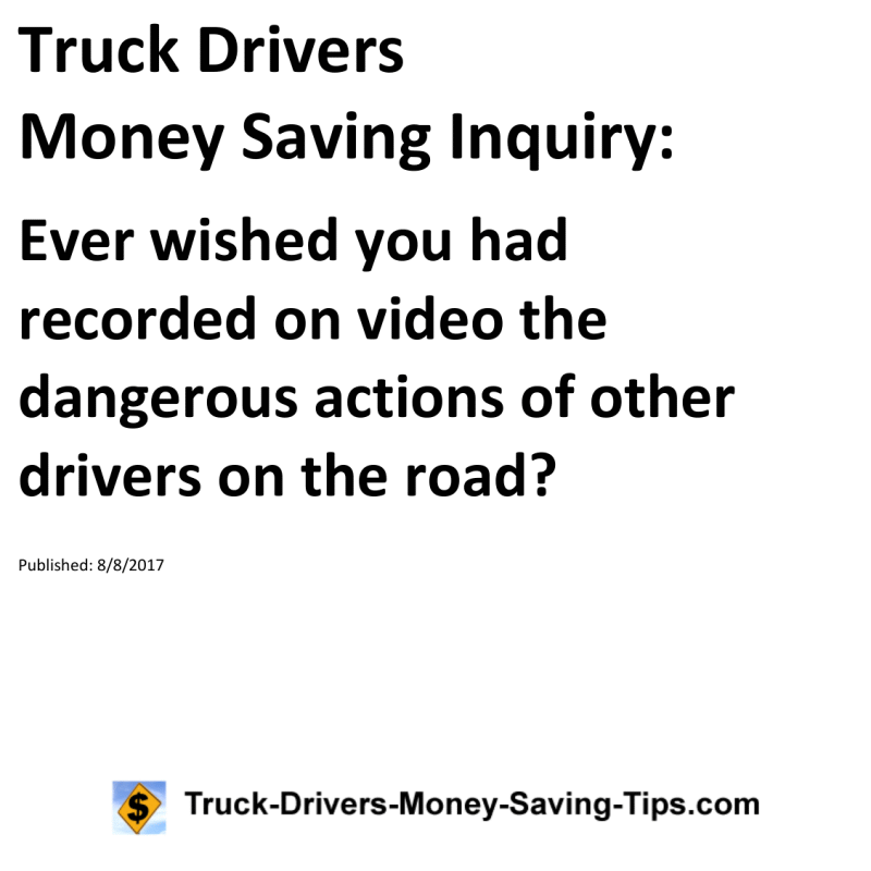 Truck Drivers Money Saving Inquiry for 08-08-2017