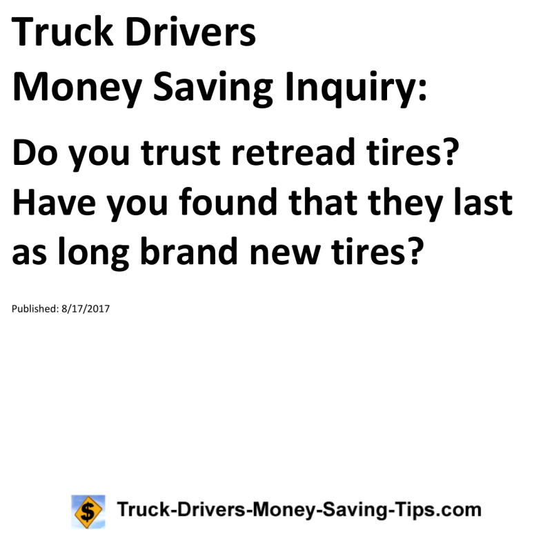 Truck Drivers Money Saving Inquiry for 08-17-2017