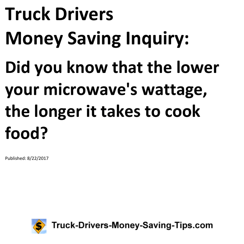 Truck Drivers Money Saving Inquiry for 08-22-2017