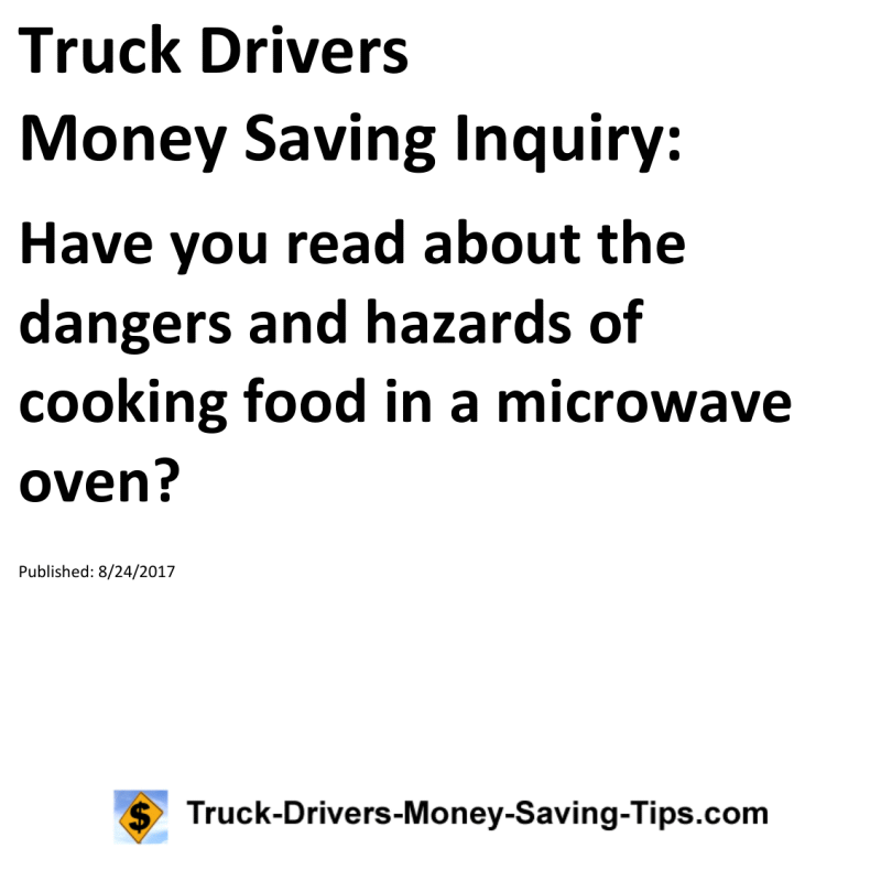 Truck Drivers Money Saving Inquiry for 08-24-2017