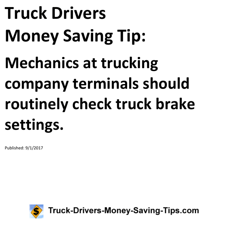 Truck Drivers Money Saving Tip for 09-01-2017