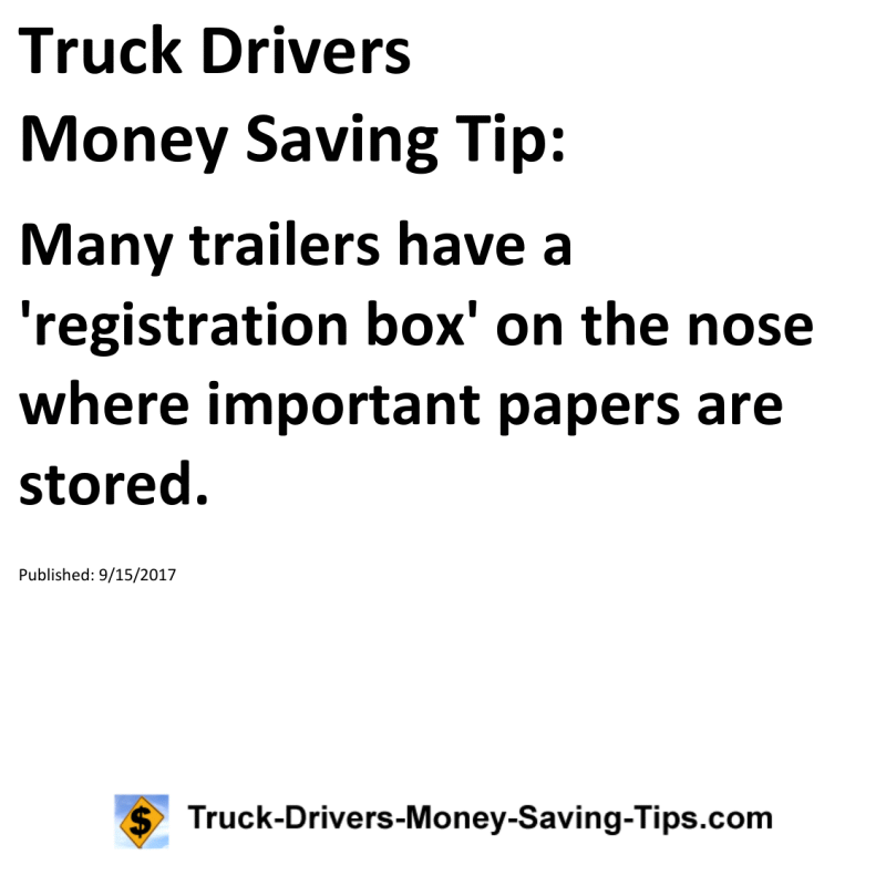 Truck Drivers Money Saving Tip for 09-15-2017