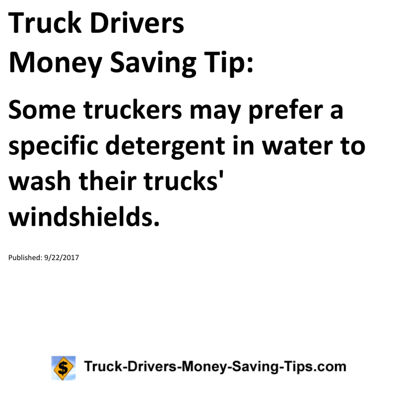 Truck Drivers Money Saving Tip for 09-22-2017