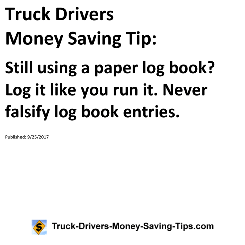 Truck Drivers Money Saving Tip for 09-25-2017