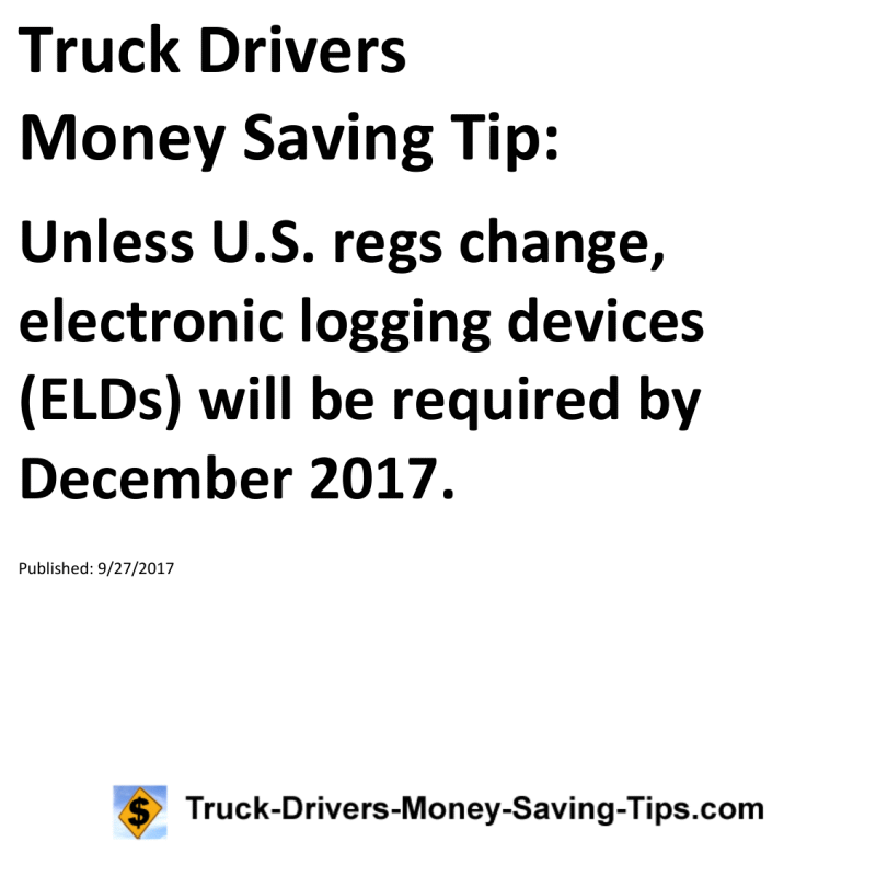 Truck Drivers Money Saving Tip for 09-27-2017