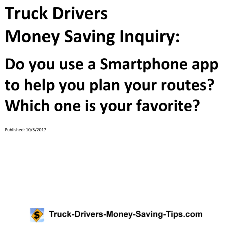 Truck Drivers Money Saving Inquiry for 10-05-2017