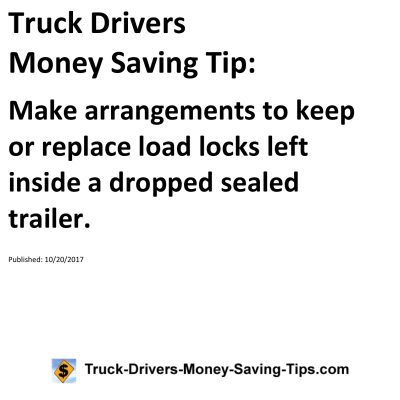 Truck Drivers Money Saving Tip for 10-20-2017