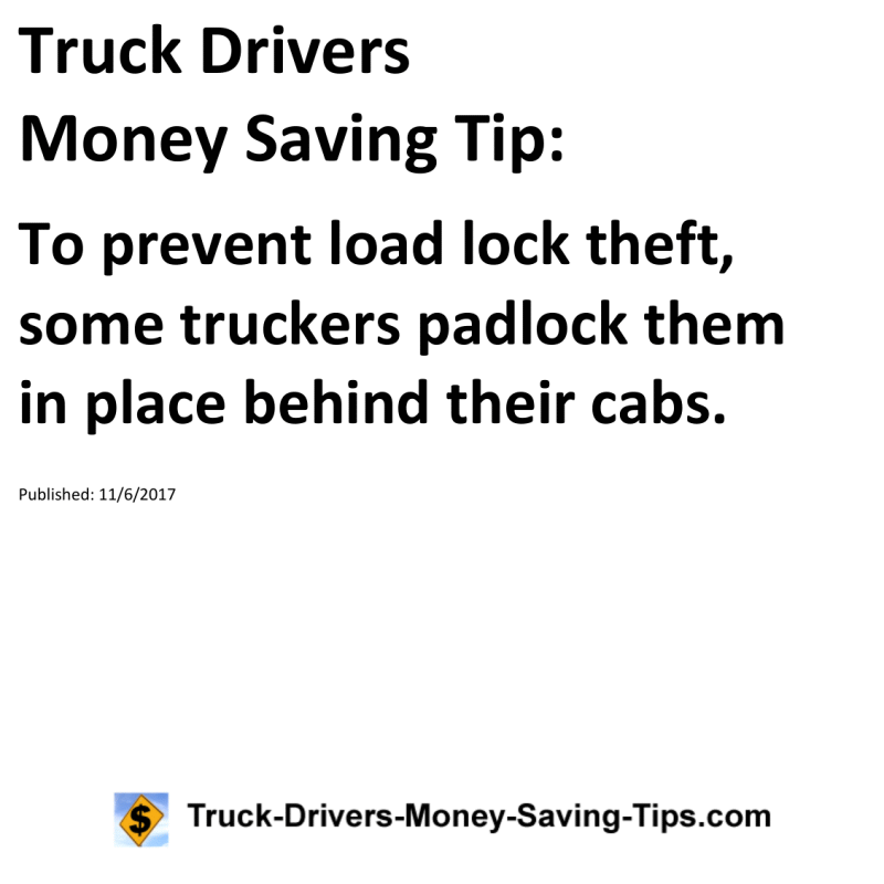 Truck Drivers Money Saving Tip for 11-06-2017