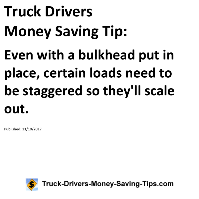 Truck Drivers Money Saving Tip for 11-10-2017