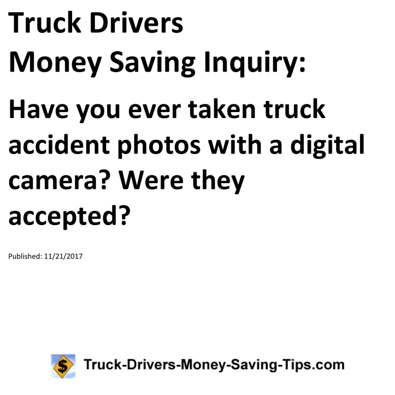 Truck Drivers Money Saving Inquiry for 11-21-2017