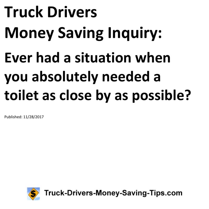 Truck Drivers Money Saving Inquiry for 11-28-2017