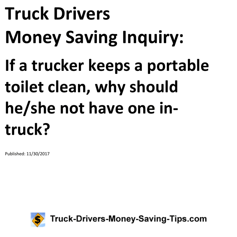 Truck Drivers Money Saving Inquiry for 11-30-2017