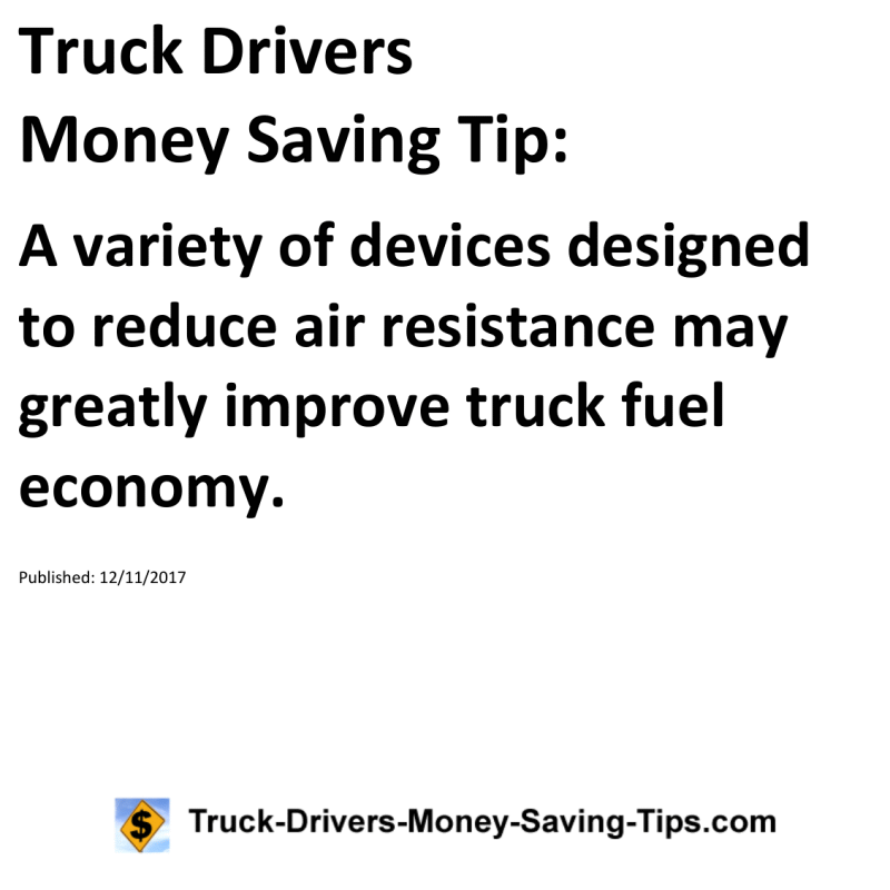 Truck Drivers Money Saving Tip for 12-11-2017