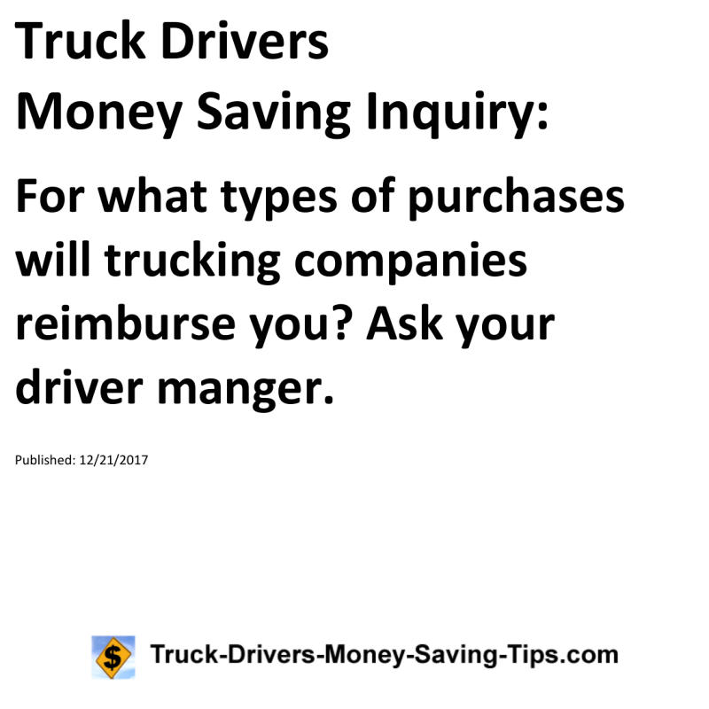 Truck Drivers Money Saving Inquiry for 12-21-2017