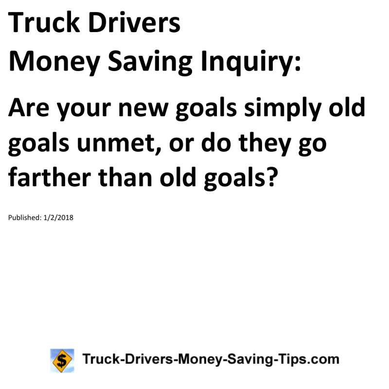 Truck Drivers Money Saving Inquiry for 01-02-2018