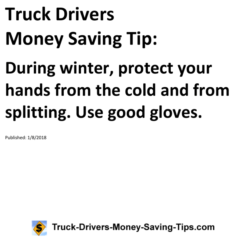 Truck Drivers Money Saving Tip for 01-08-2018