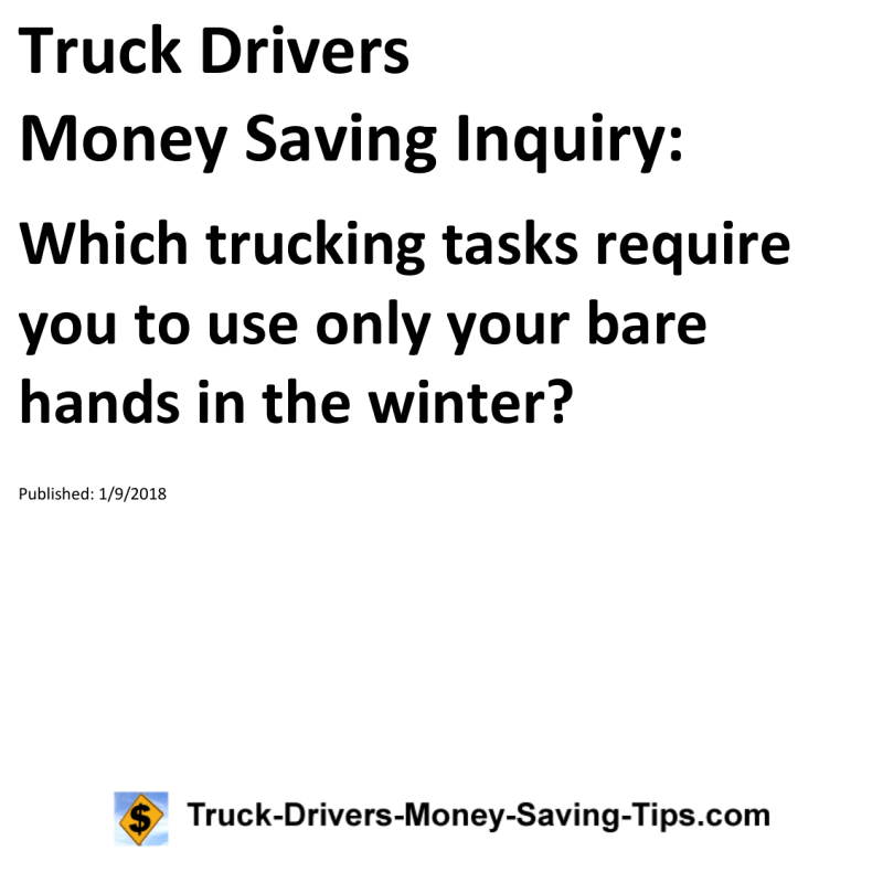 Truck Drivers Money Saving Inquiry for 01-09-2018