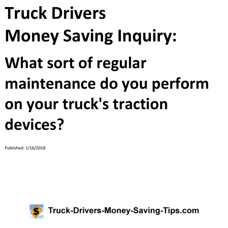 Truck Drivers Money Saving Inquiry for 01-16-2018