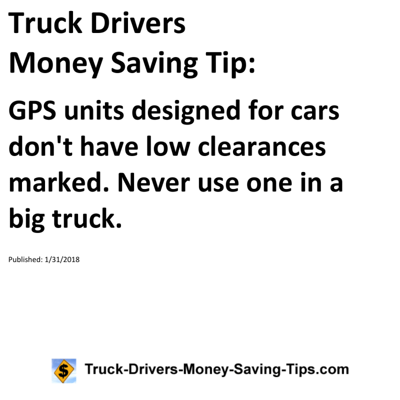 Truck Drivers Money Saving Tip for 01-31-2018