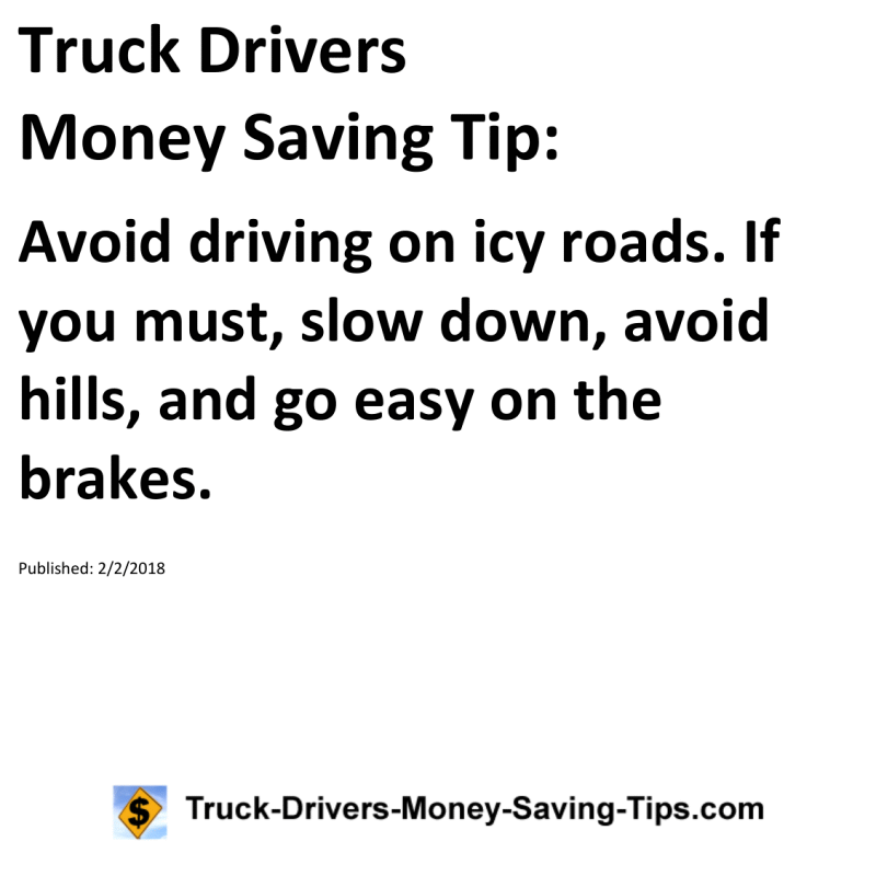 Truck Drivers Money Saving Tip for 02-02-2018