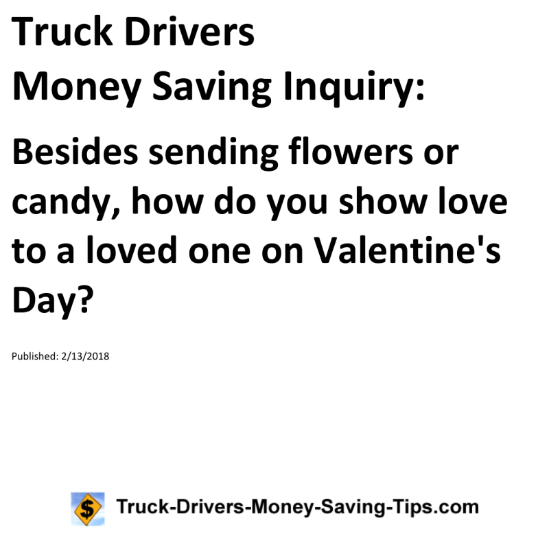 Truck Drivers Money Saving Inquiry for 02-13-2018