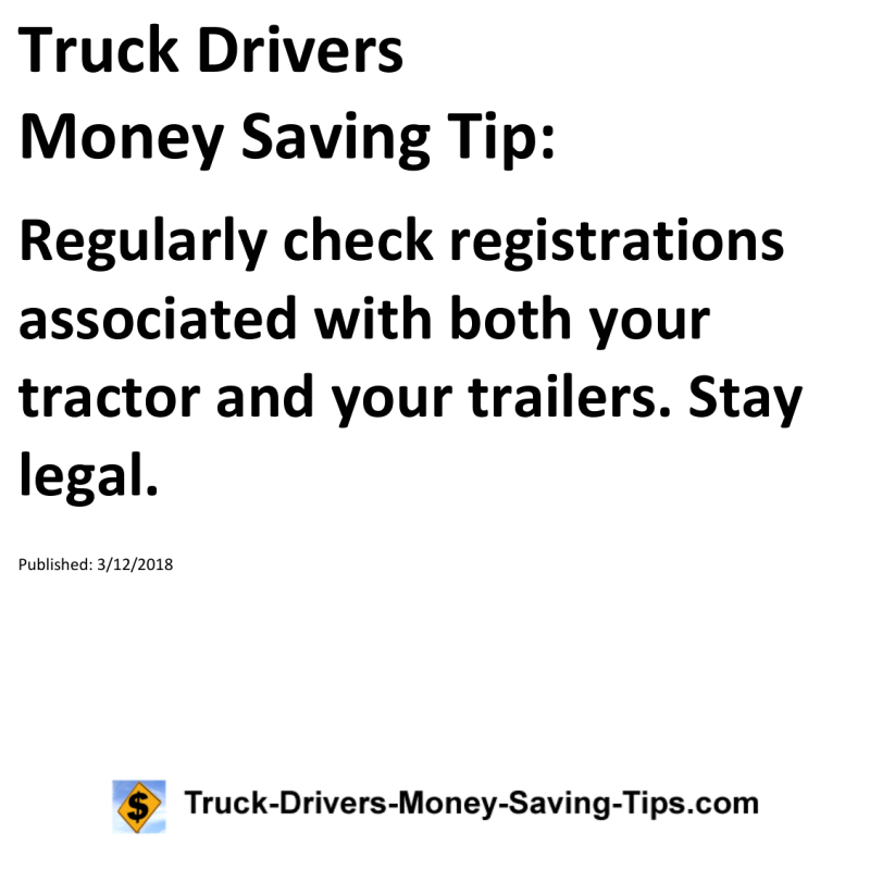 Truck Drivers Money Saving Tip for 03-12-2018