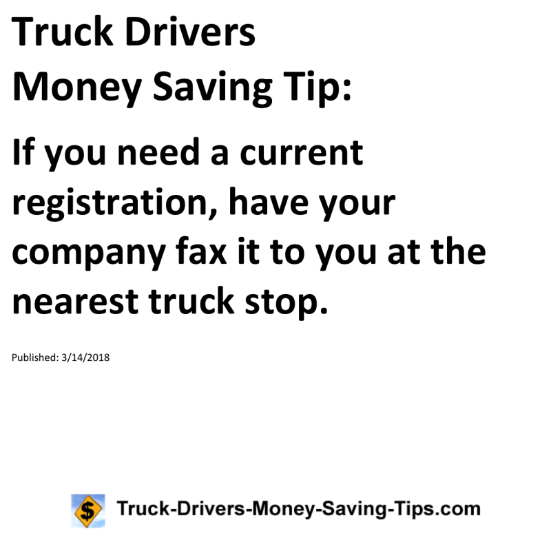 Truck Drivers Money Saving Tip for 03-14-2018